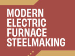 Modern Electric Furnace Steelmaking Training Seminar