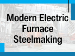 Modern Electric Furnace Steelmaking - A Practical Training